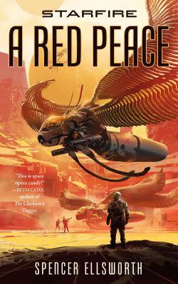 A Red Peace (Starfire #1)
