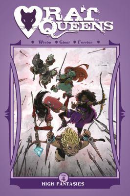 Rat queens. Volume four, High fantasies