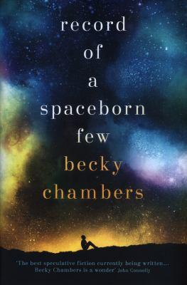 Record of a Spaceborn Few