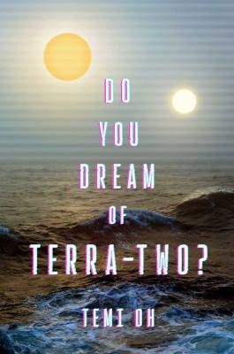 Do you dream of Terra Two?