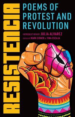 Resistencia: Poems of protest and revolution